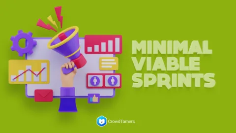 Minimum Viable Sprints: The fastest GTM Growth Hack you’ve never heard of. - CrowdTamers