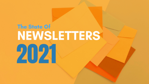 the state of newsletters in 2021