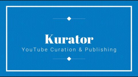 Kurator YouTube Import and Publishing Demo